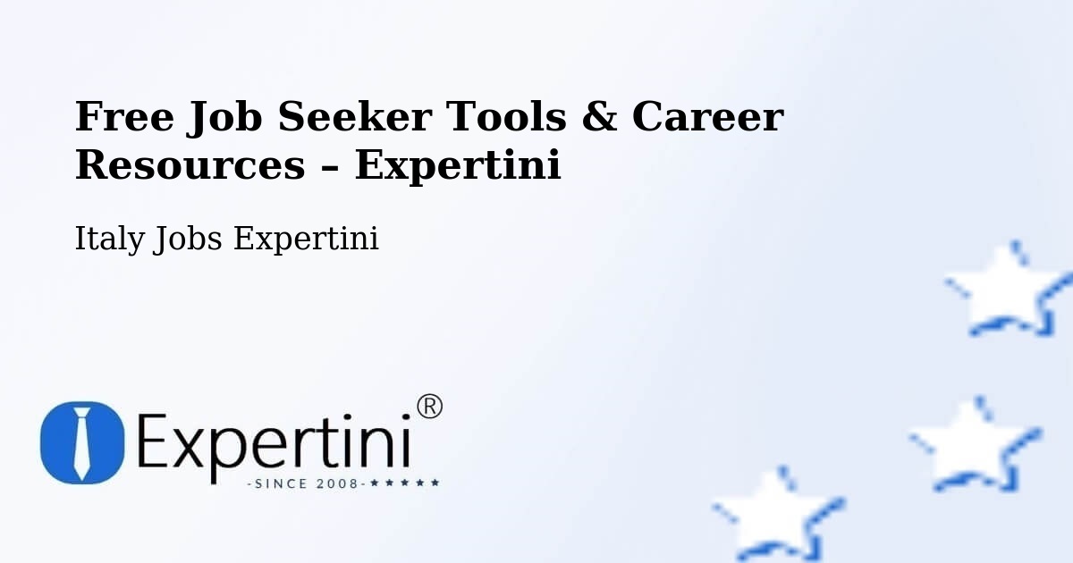 Free Job Seeker Tools & Career Resources – Veglie - Veglie, Italy Jobs Expertini